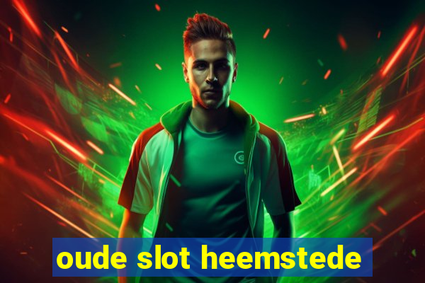 oude slot heemstede